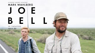 Joe Bell  Official Trailer 2  In Theaters July 23