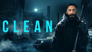 Clean  Official Trailer