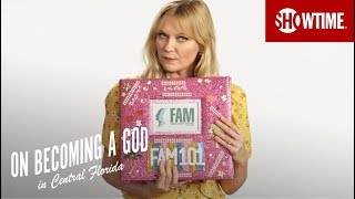 FAM 101 ft Kirsten Dunst  Thodore Pellerin  On Becoming a God in Central Florida  SHOWTIME