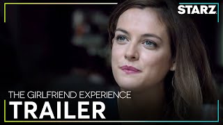 The Girlfriend Experience  Official Trailer  STARZ