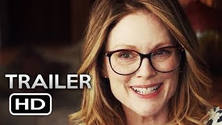 GLORIA BELL Official Trailer 2019 Julianne Moore Drama Movie HD