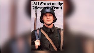  All Quiet on the Western Front 1979  The War That Changed the World Forever