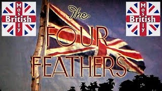 The Four Feathers TRAILER ZOLTAN KORDA 1939 RALPH RICHARDSON JOHN CLEMENTS JUNE DUPREZ