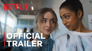 Work It starring Sabrina Carpenter  Liza Koshy  Official Trailer  Netflix