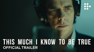 THIS MUCH I KNOW TO BE TRUE  Official Trailer 4K  Exclusively on MUBI