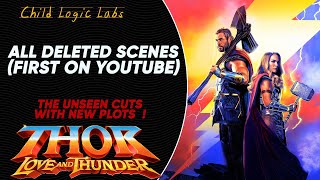 Thor Love and Thunder 2022  All Deleted Scenes