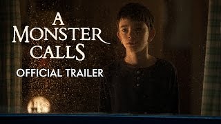 A MONSTER CALLS  Official Trailer HD  In Theaters December 2016