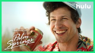 Palm Springs  Trailer Official  A Hulu Original Film