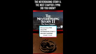 Did you know THIS about THE NEVERENDING STORY II THE NEXT CHAPTER 1990 Part Five