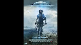 THE PROTOTYPE by MarceloGrion Official Trailer 2022  SciFi Thriller