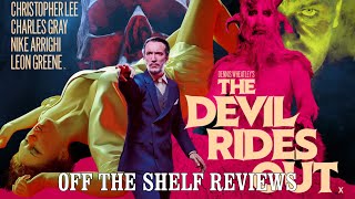 The Devil Rides Out Review  Off The Shelf Reviews