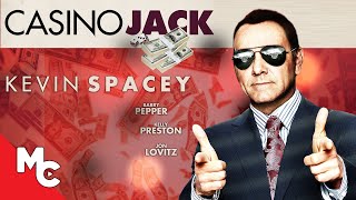 Casino Jack  Full Movie  Kevin Spacey  Barry Pepper