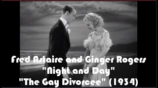 Night and Day Fred Astaire and Ginger Rogers The Gay Divorcee 1934