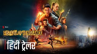 Fistful of Vengeance 2022  Official Hindi Trailer  Netflix