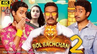 Bol Bachchan 2  Movie Trailer Ajay Devgan Abhishek Bachchan Shraddha Kapoor Chunky Pandey