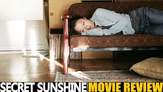 Secret Sunshine 2007  Movie review  Korean Lee Changdong