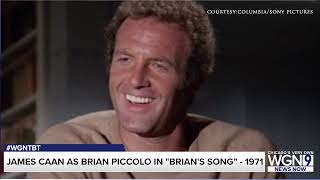 Remembering James Caan in Brians Song in WGNTBT