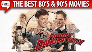 Johnny Dangerously 1984  The Best 80s  90s Movies Podcast