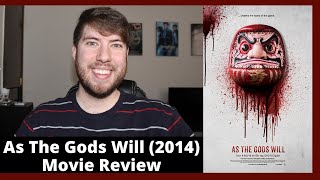 As The Gods Will 2014  Movie Review  Takashi Miike