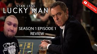 Stan Lees Lucky Man Season 1 Episode 1 Review