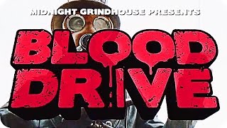 BLOOD DRIVE Trailer SEASON 1 2017 SyFy Grindhouse Series
