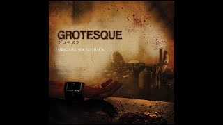 Grotesque  Gurotesuku Film Score 2009