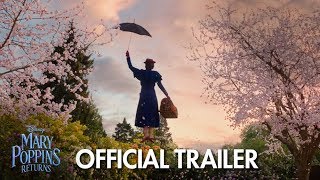 MARY POPPINS RETURNS  2018 Latest Trailer  Emily Blunt  LinManuel Miranda  Official Disney UK