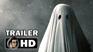 A GHOST STORY Official Trailer 2017 Casey Affleck Rooney Mara Movie HD