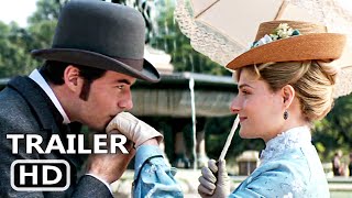 THE GILDED AGE Trailer 2022 Drama Series