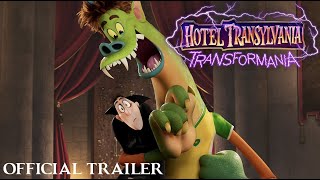 HOTEL TRANSYLVANIA TRANSFORMANIA  Official Trailer HD