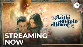 Atithi Bhooto Bhava  Official Trailer 2  A ZEE5 Original Film  Streaming Now On ZEE5