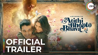 Atithi Bhooto Bhava  Official Trailer  A ZEE5 Original Film  Premieres September 23 On ZEE5