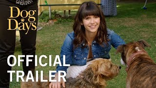 DOG DAYS  Official Trailer