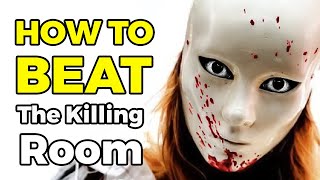 How to Beat THE DEATH CHAMBER in The Killing Room 2009