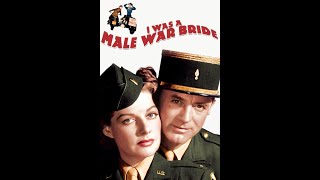 I Was A Male War Bride 1949 Trailer