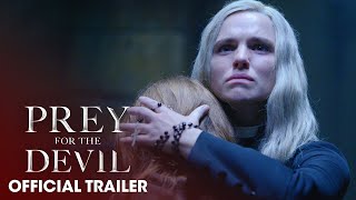 Prey for the Devil 2022 Movie Official Trailer  Christian Navarro Jacqueline Byers