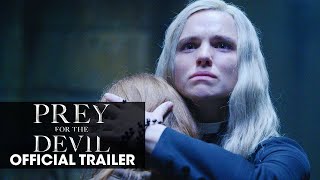 Prey For The Devil  Official Trailer  In Cinemas this Halloween  October 28