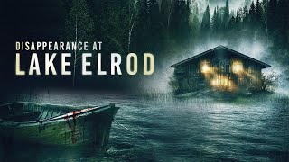DISAPPEARANCE AT LAKE ELROD Official Trailer 2021 Robyn Lively
