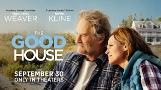 The Good House  Official Trailer  SEPTEMBER 30 ONLY IN THEATERS