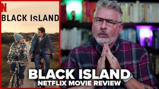 Black Island 2021 Netflix Movie Review