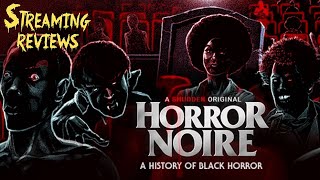Streaming Review Horror Noire A History of Black Horror Shudder