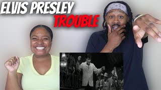 FIRST TIME REACTION TO ELVIS PRESLEY  Trouble King Creole Movie