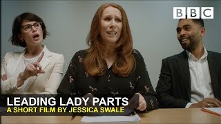 Comedy Short Leading Lady Parts  BBC
