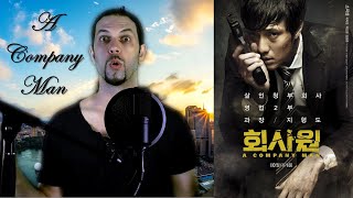 Korean Actions Week A Company Man  2012  Movie Review