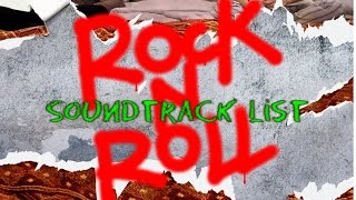 Rockn Roll Soundtrack list