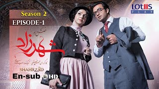 Shahrzad Series S2E01 English subtitle        