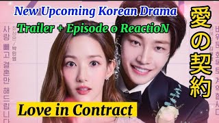 Park MinYoung  Love in Contract Korean drama 2022 Trailer Episode 0 Reaction