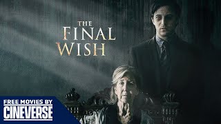 The Final Wish  Full Horror Movie  Free Movies By Cineverse