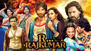 R Rajkumar Full Movie  Shahid Kapoor  Sonakshi Sinha  Sonu Sood  Mukul Dev  Review  Facts HD