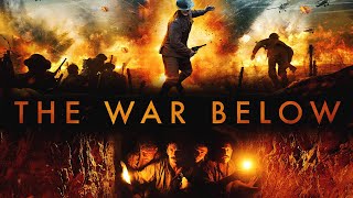 THE WAR BELOW Official Trailer 2021 First World War Drama